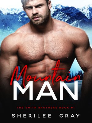 cover image of Mountain Man (The Smith Brothers, #1)